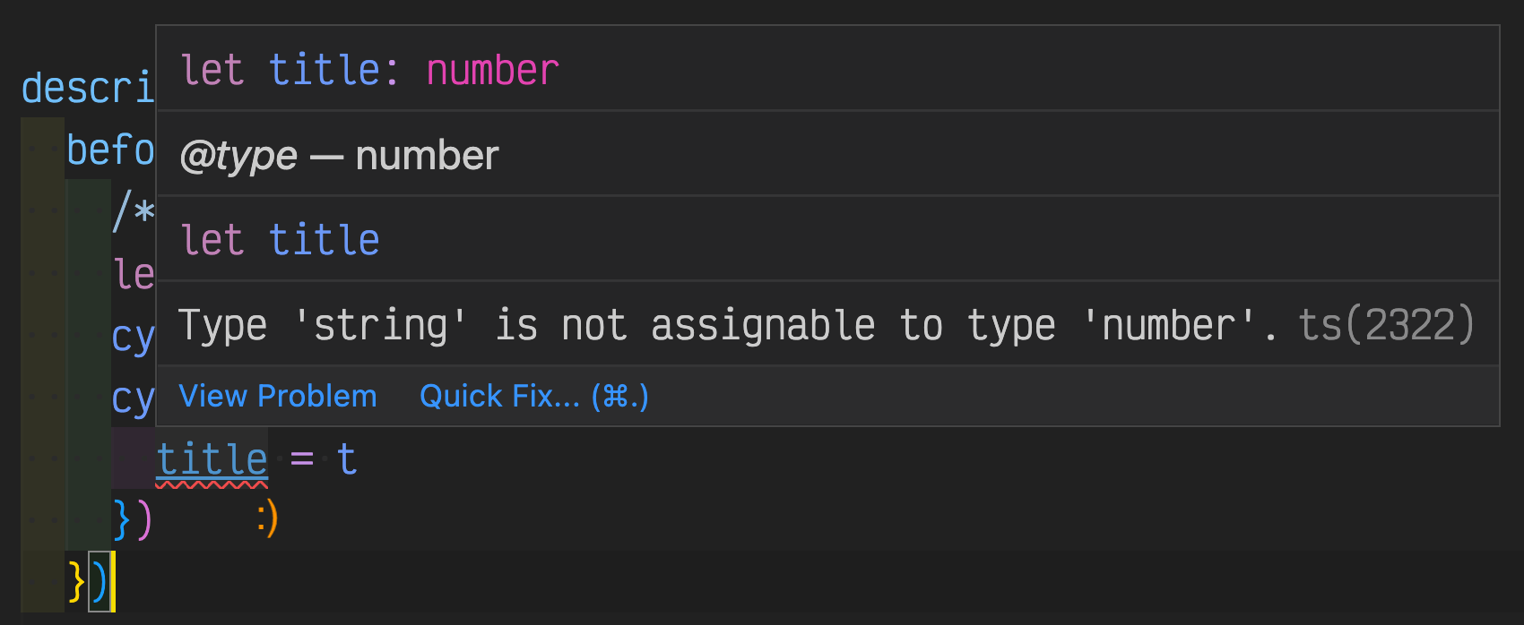 VSCode shows that we have a type error