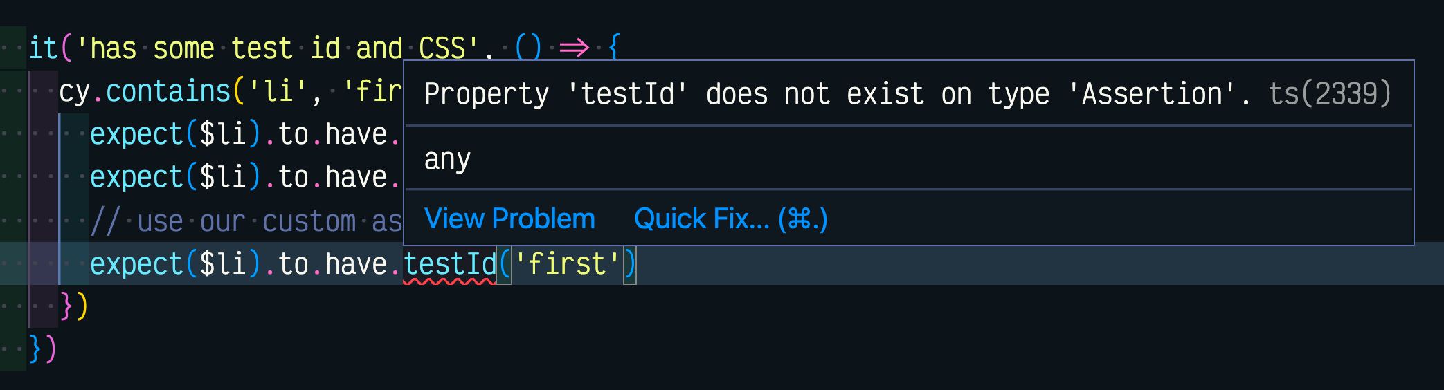 VSCode has no knowledge of the custom assertion