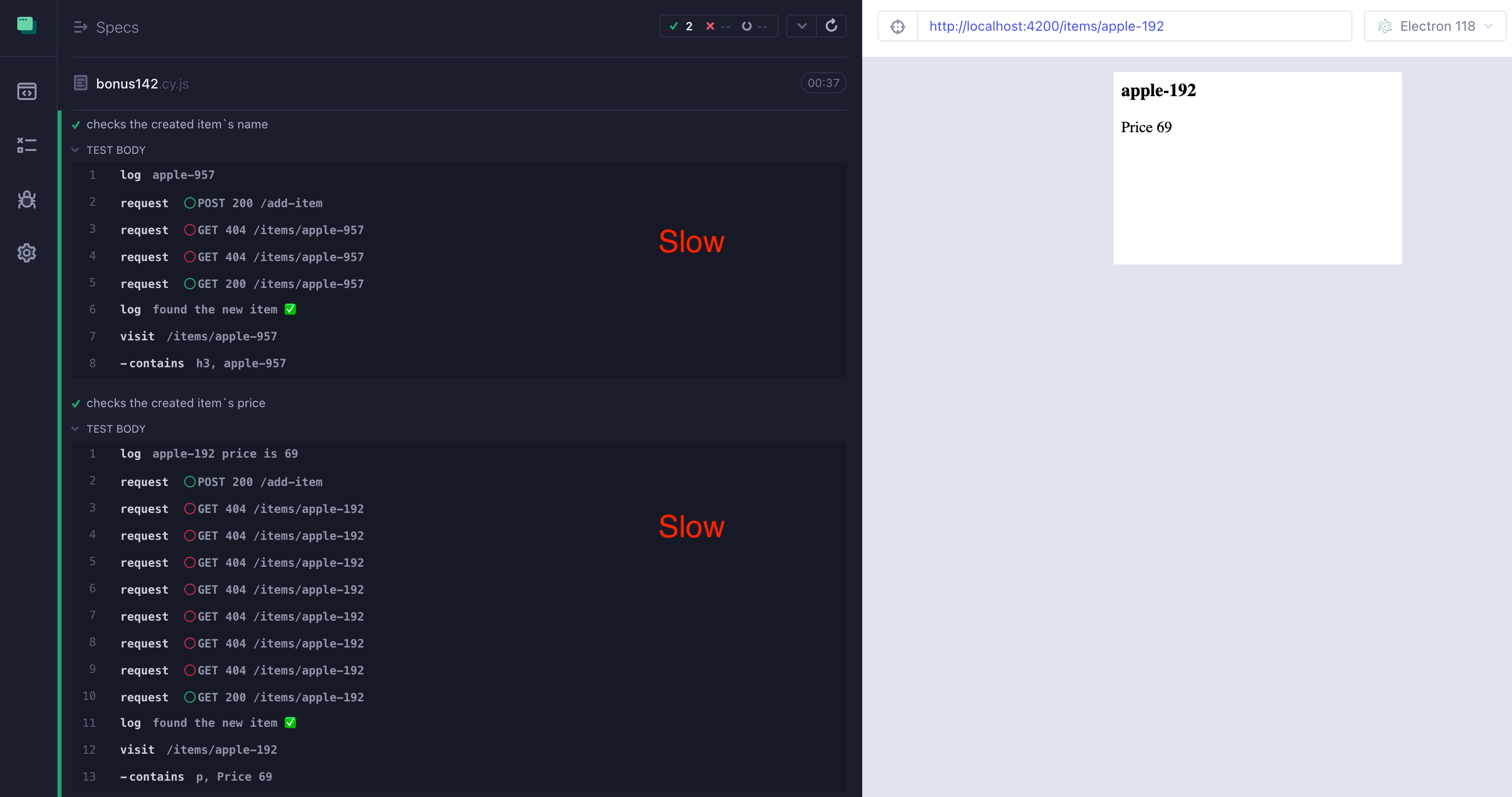 Both tests are slowed down by creating separate items